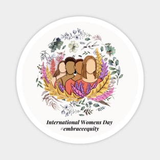 embrace equity international women's day 2023 Magnet